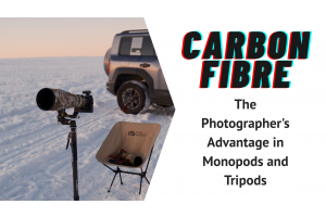 Carbon Fiber: The Photographer's Advantage in Monopods and Tripods